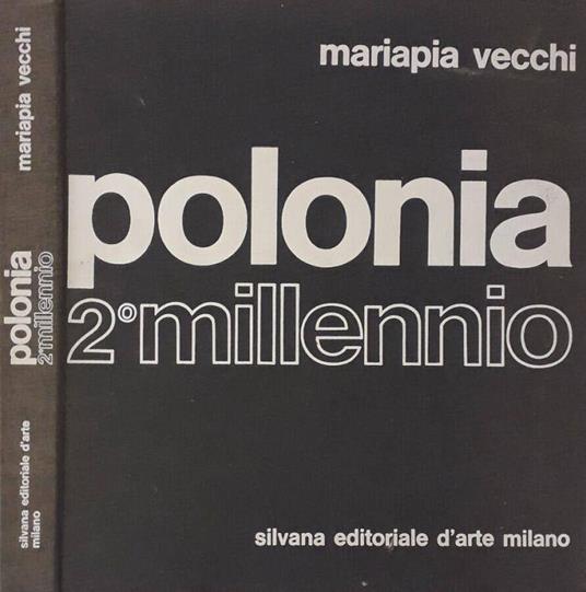 Polonia secondo millennio - Mariapia Vecchi - copertina