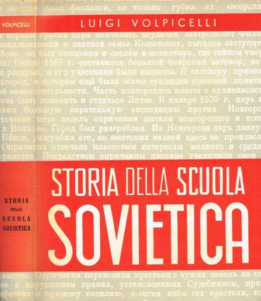 Storia della scuola sovietica - Luigi Volpicelli - copertina