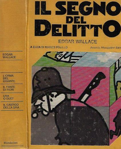 Il segno del delitto - Edward Wallace - copertina