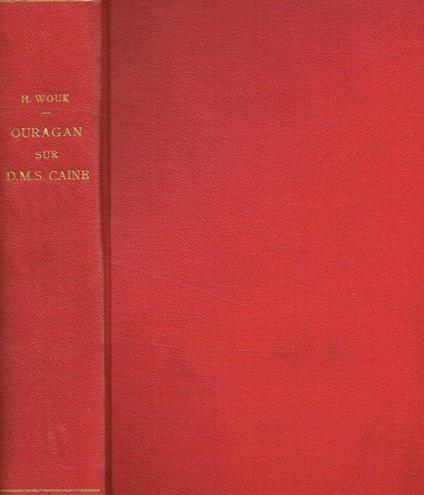 Ouragan sur D.M.S.Caine (The Caine Mutiny) - Herman Wouk - copertina