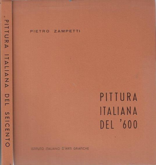 Pittura italiana del '600 - Pietro Zampetti - copertina