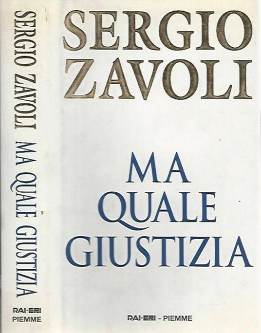 Ma quale giustizia - Sergio Zavoli - copertina