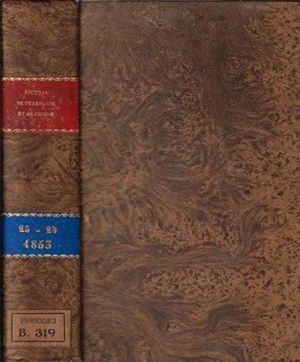 Journal de pharmacie et de chimie III série tome 23-24 1853 - copertina