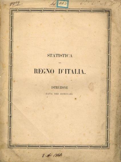 Statistica del Regno d'Italia. Istruzione data nei seminari - copertina