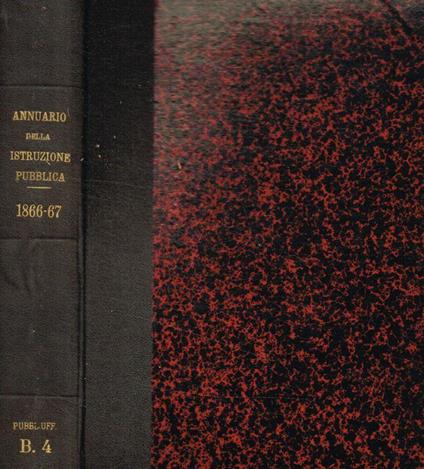 Annuario della istruzione pubblica del regno d'Italia pel 1866-1867 - copertina
