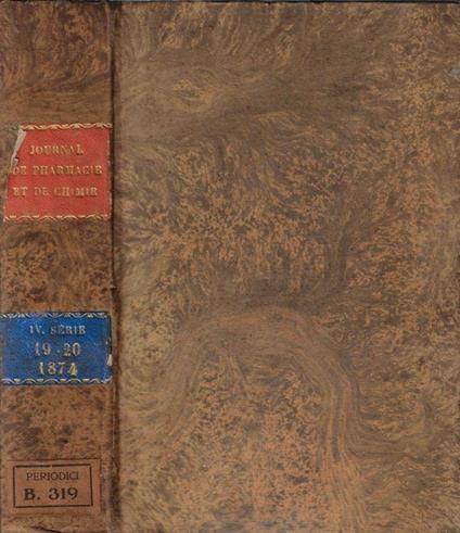 Journal de pharmacie et de chimie IV série tome 19-20 1874 - copertina