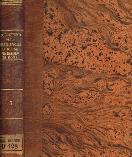 Bullettino della commissione speciale d'igiene del Municipio di Roma. Anno VII, 1886, vol.7 - copertina