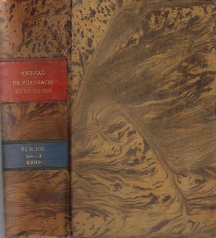 Journal de pharmacie et de chimie VI série tome 9-10 1899 - copertina