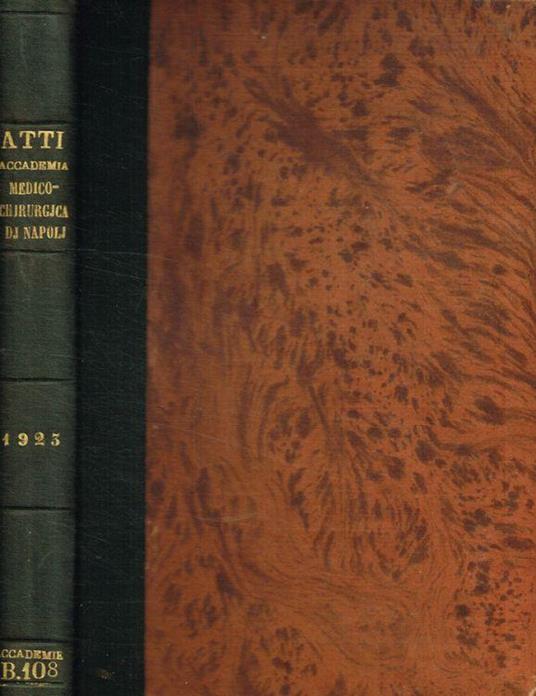 Atti della R.Accademia medico-chirurgica di Napoli fondata nel 1818. Anno LXXVII, 1923 - copertina