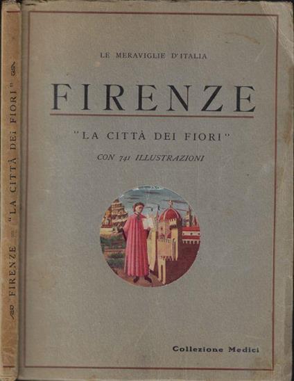 Le meraviglie d'Italia. Firenze - copertina