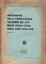 Movimento della popolazione secondo gli atti dello Stato Civile negli anni 1943-1948 Serie III Vol I