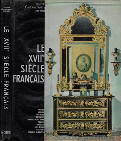 Le dix-septième (XVII) siècle francais - copertina
