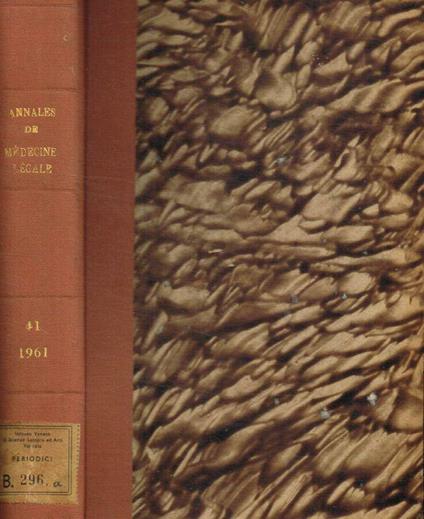 Annales de médecine légale. Criminologie, police scientifique et toxicologie. XLI année, 1961 - copertina