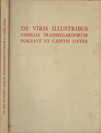 De viris illustribus familiae transelgardorum forzatè et capitis liste - copertina