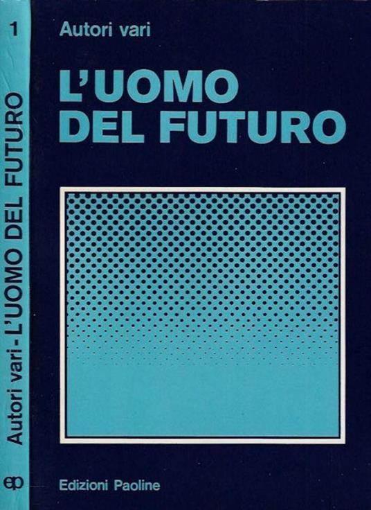 L' uomo e il futuro - copertina