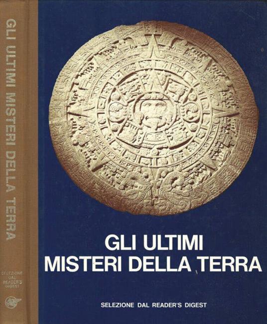 Gli ultimi misteri della Terra - copertina