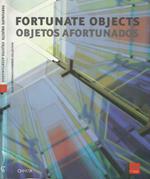 Fortunate Objects - Objetos Afortunados