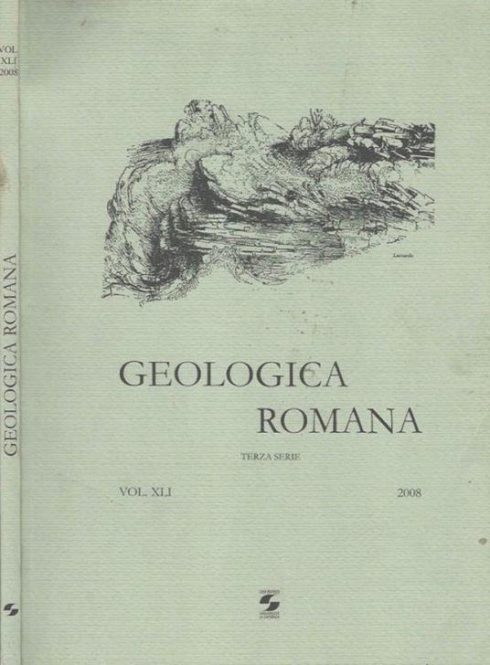 Geologica Romana - Terza serie - Vol. XLI 2008 - copertina