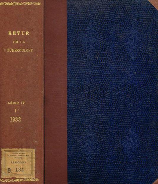 Revue de la tuberculose. Quatrieme serie, tome I, 1933 - copertina