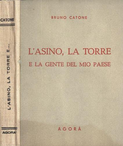 L' asino, la torre e la gente del mio paese - copertina