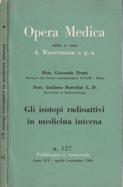 Gli isotopi radioattivi in medicina interna - copertina