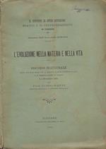 L' evoluzione nella materia e nella vita