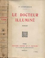 Le docteur illuminé