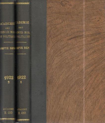 Séances et travaux de l'Académie des sciences morales et politiques 82° année 1922 1°, 2° semestre (annata completa) - copertina