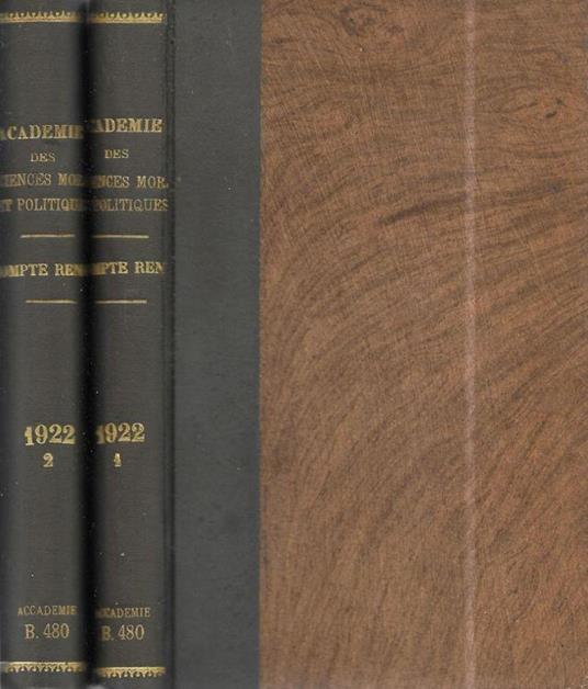 Séances et travaux de l'Académie des sciences morales et politiques 82° année 1922 1°, 2° semestre (annata completa) - copertina