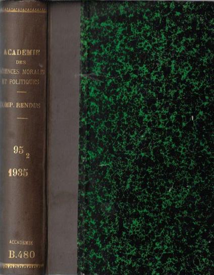 Séances et travaux de l'Académie des Sciences Morales et Politiques compte rendu 1935 2° semestre - copertina
