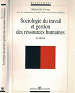 Sociologie du travail et gestion des ressources humaines