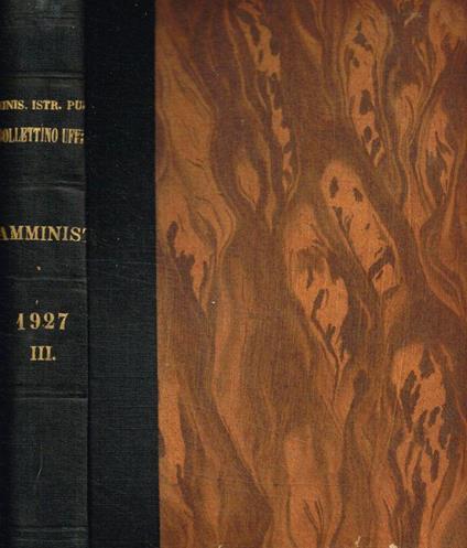 Bollettino Ufficiale. Atti di Amministrazione. Anno 1927, fasc.27-39 - copertina