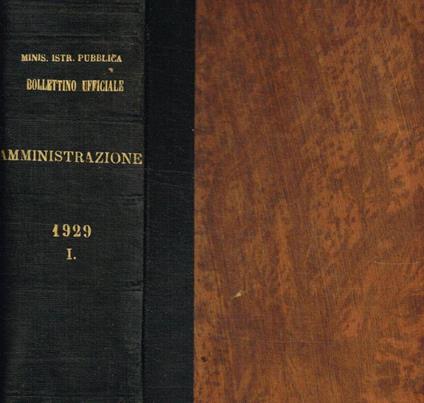 Bollettino Ufficiale. Atti di amministrazione. Anno 56, 1929, n.1/26 - copertina