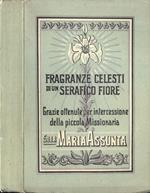 Fragranze celesti di un serafico fiore