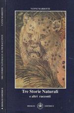Tre Storie Naturali e altri racconti