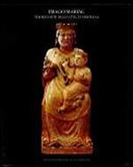 Imago Mariae. Tesori d'arte della Civiltà Cristiana