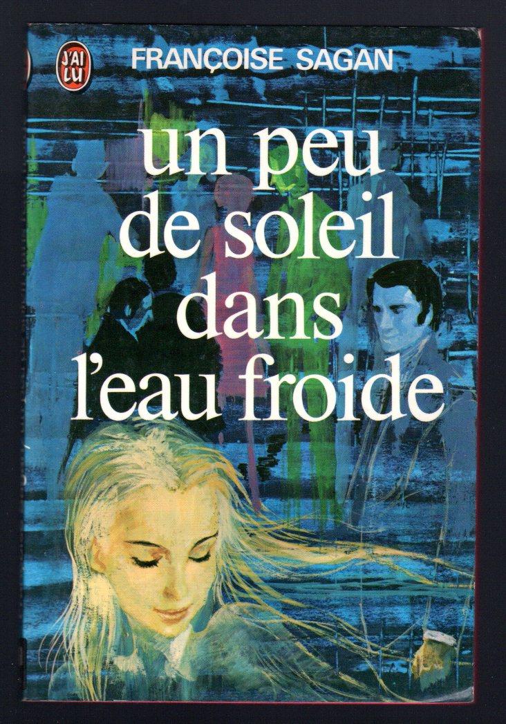 Un peu de soleil dans l'eau froide