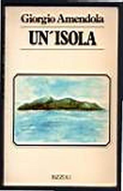 Un'isola - Giorgio Amendola - copertina