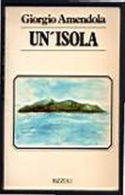 Un'isola - Giorgio Amendola - copertina