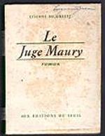 Le Juge Maury