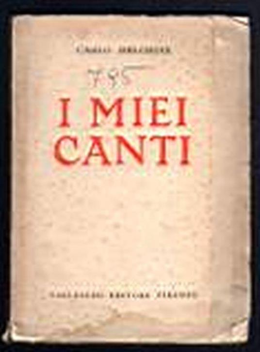 I miei canti - Carlo Delcroix - copertina