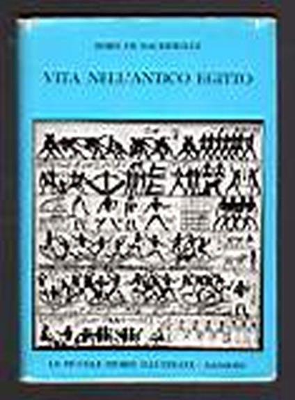 Vita nell'Antico Egitto - Boris De Rachewiltz - copertina
