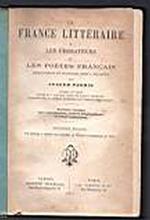La France Litterature ou les prosateurs et les poetes francais