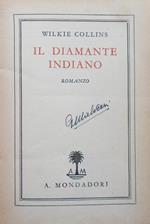 Il diamante indiano. Wilkie Collins Mondadori 1933
