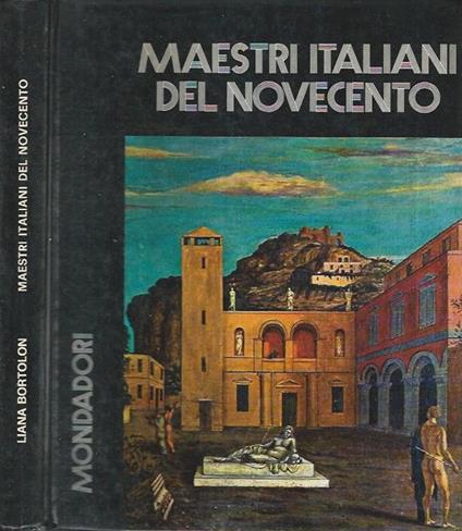 Maestri Italiani del '900 - Liana Bortolon - copertina
