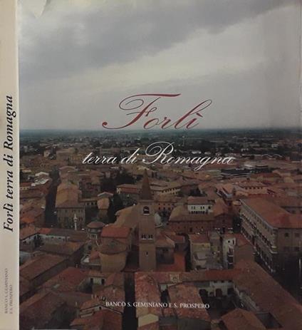 Forlì, terra di Romagna - Beppe Zagaglia - copertina