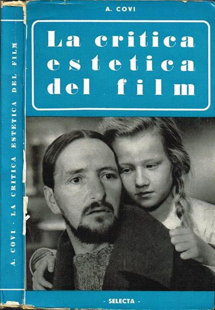 La critica estetica del film - Antonio Covi - copertina