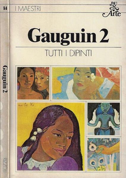 Gauguin Vol 2. Tutti i dipinti - Elda Fezzi - copertina