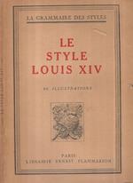 Le Style Louis XIV