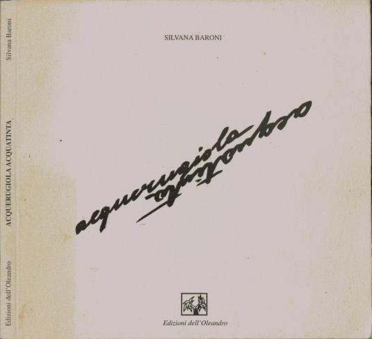 Acquerugiola acquatinta - Silvana Baroni - copertina